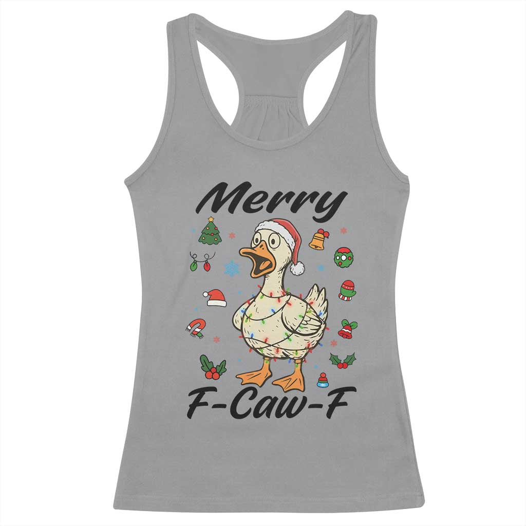 Merry F Caw F Goose Racerback Tank Top Funny Rebellious Christmas Gift - Wonder Print Shop