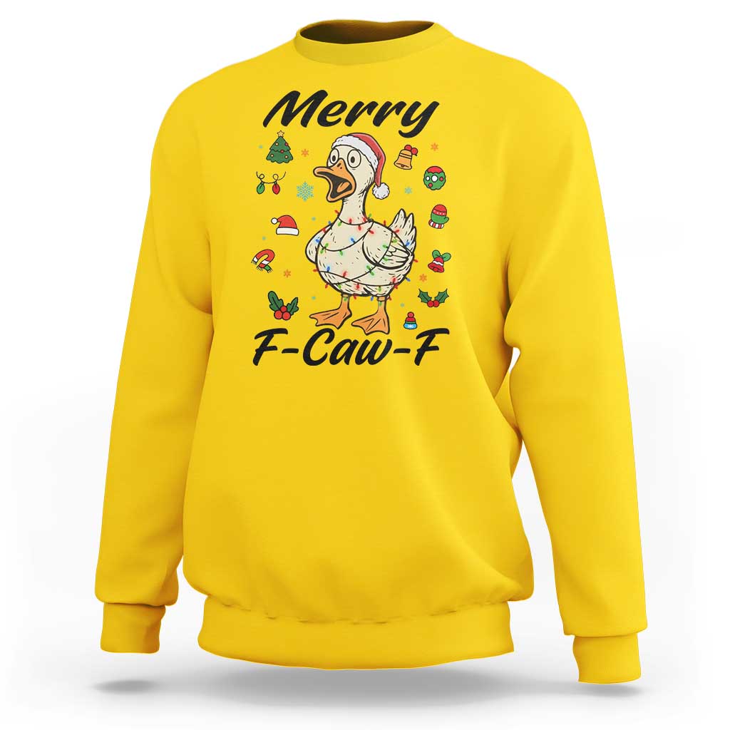 Merry F Caw F Goose Sweatshirt Funny Rebellious Christmas Gift - Wonder Print Shop