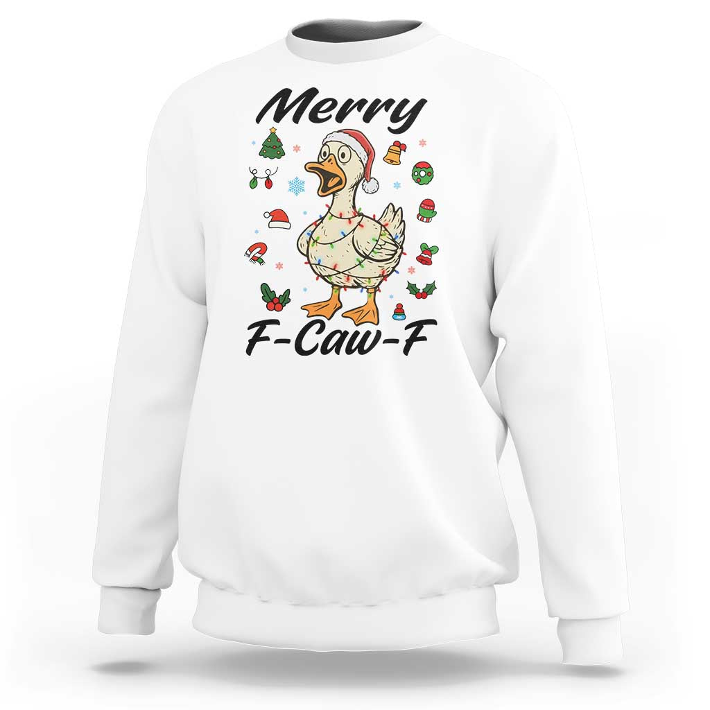 Merry F Caw F Goose Sweatshirt Funny Rebellious Christmas Gift - Wonder Print Shop
