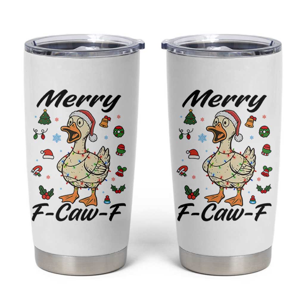 Merry F Caw F Goose Tumbler Cup Funny Rebellious Christmas Gift - Wonder Print Shop