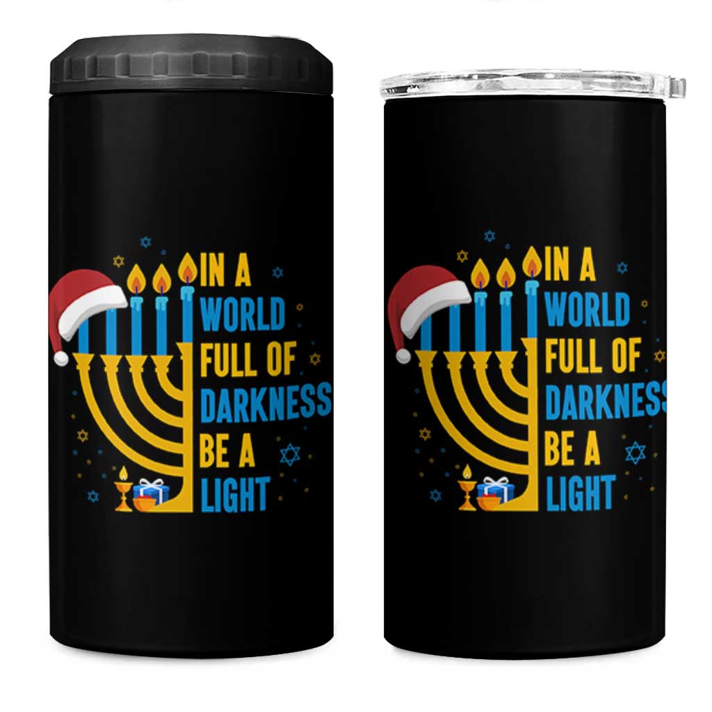 Christmas Hanukkah Interfaith Family Gift 4 in 1 Can Cooler Tumbler In A World Full Of Darkness Be A Light - Wonder Print Shop