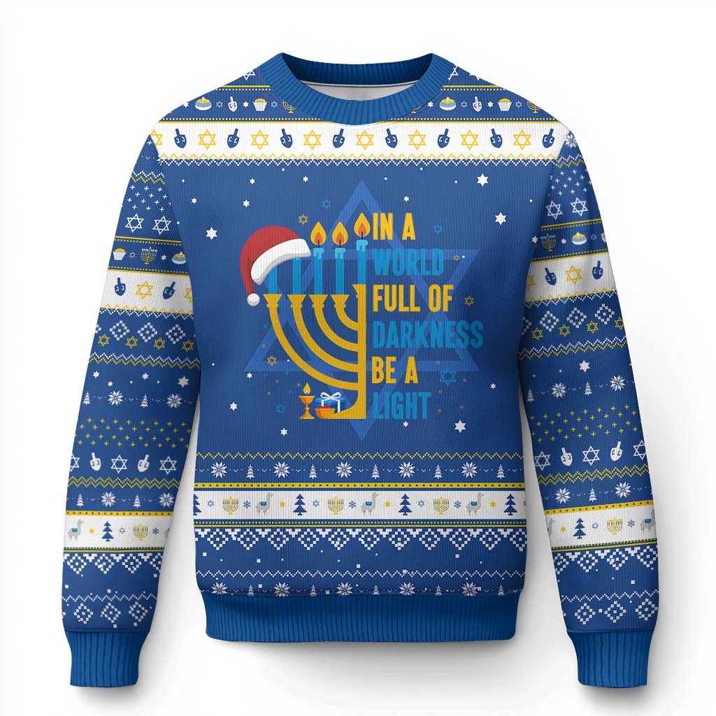 Chrismukkah Interfaith Family Gift Hanukkah Ugly Sweater In A World Full Of Darkness Be A Light - Wonder Print Shop