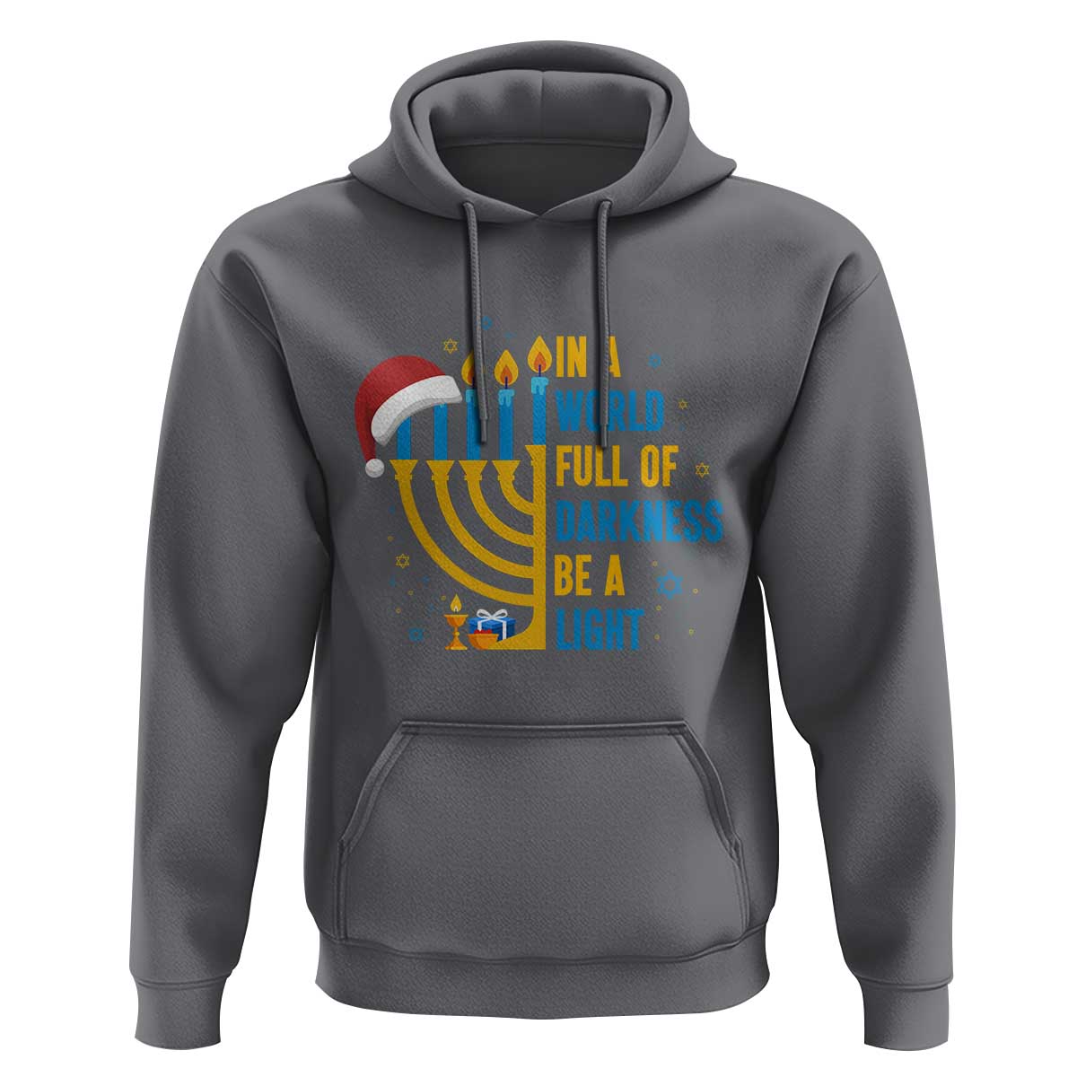 Christmas Hanukkah Interfaith Family Gift Hoodie In A World Full Of Darkness Be A Light - Wonder Print Shop
