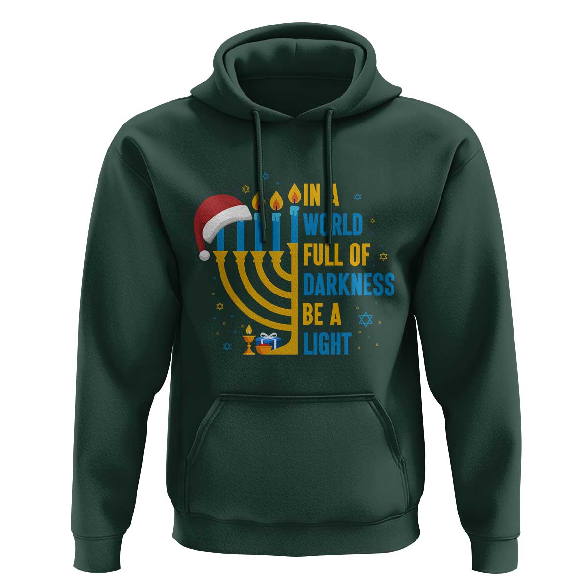 Christmas Hanukkah Interfaith Family Gift Hoodie In A World Full Of Darkness Be A Light - Wonder Print Shop