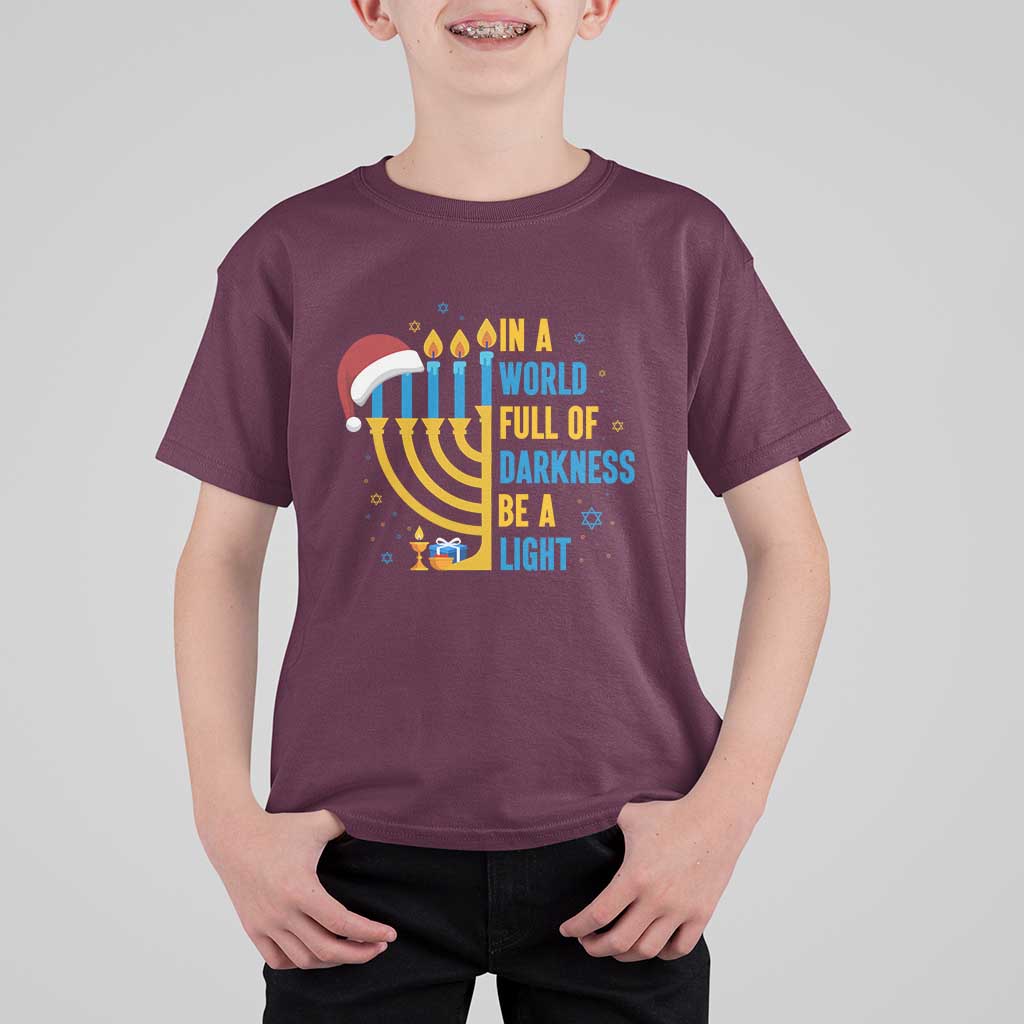 Christmas Hanukkah Interfaith Family Gift T Shirt For Kid In A World Full Of Darkness Be A Light - Wonder Print Shop