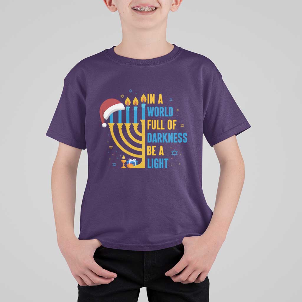 Christmas Hanukkah Interfaith Family Gift T Shirt For Kid In A World Full Of Darkness Be A Light - Wonder Print Shop