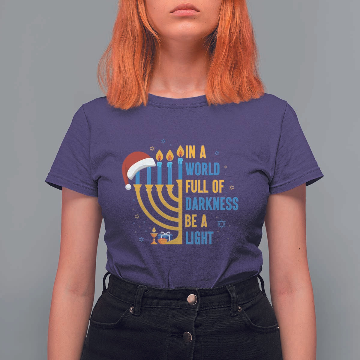 Christmas Hanukkah Interfaith Family Gift T Shirt For Women In A World Full Of Darkness Be A Light - Wonder Print Shop
