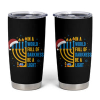 Christmas Hanukkah Interfaith Family Gift Tumbler Cup In A World Full Of Darkness Be A Light - Wonder Print Shop