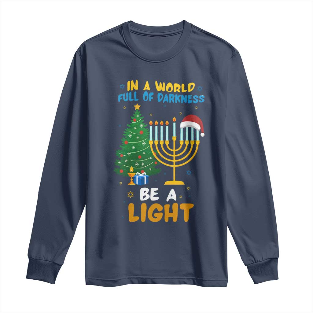 Be A Light Christmas Hanukkah Long Sleeve Shirt Interfaith Family Gift - Wonder Print Shop