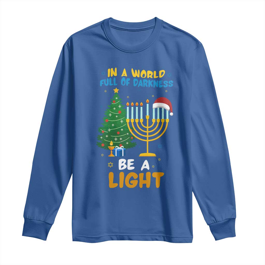 Be A Light Christmas Hanukkah Long Sleeve Shirt Interfaith Family Gift - Wonder Print Shop