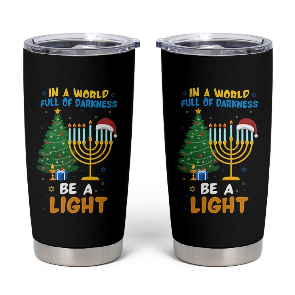 Be A Light Christmas Hanukkah Tumbler Cup Interfaith Family Gift - Wonder Print Shop