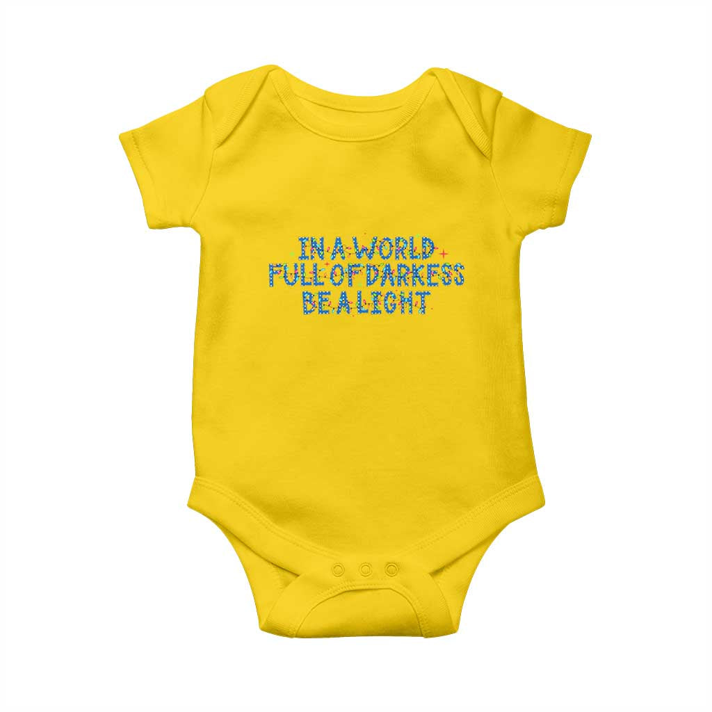 In A World Full Of Darkness Be A Light Baby Onesie Christmas Quote Gift - Wonder Print Shop