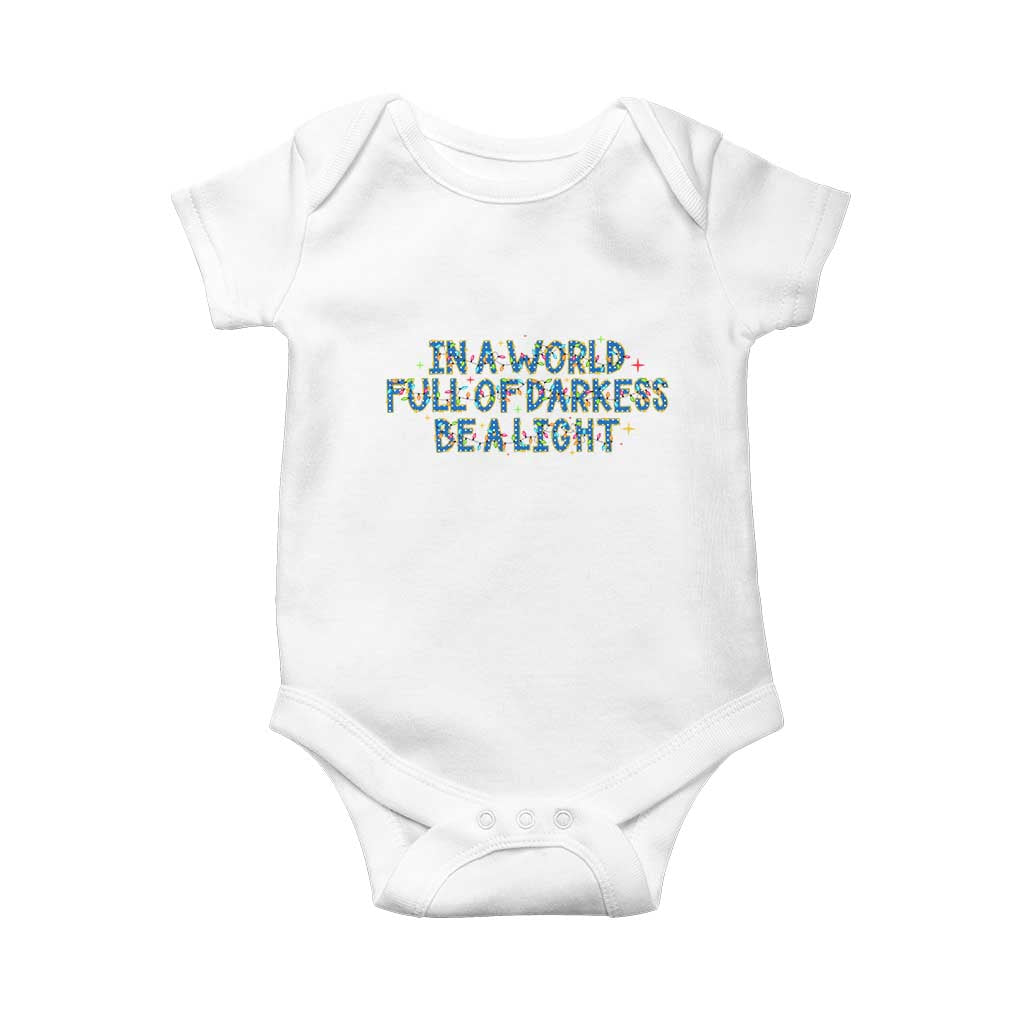 In A World Full Of Darkness Be A Light Baby Onesie Christmas Quote Gift - Wonder Print Shop