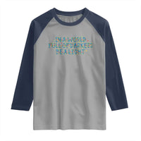 In A World Full Of Darkness Be A Light Raglan Shirt Christmas Quote Gift - Wonder Print Shop