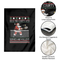 Deck The Courts With Serves And Volleys Garden Flag Funny Tennis Ugly Christmas - Wonder Print Shop