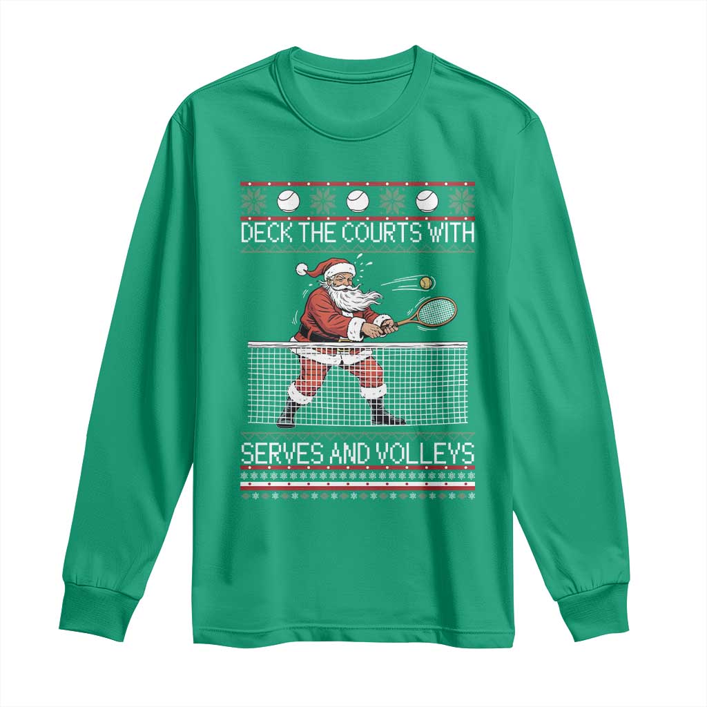 Deck The Courts With Serves And Volleys Long Sleeve Shirt Funny Tennis Ugly Christmas - Wonder Print Shop