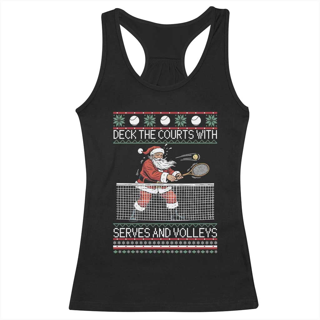 Deck The Courts With Serves And Volleys Racerback Tank Top Funny Tennis Ugly Christmas - Wonder Print Shop