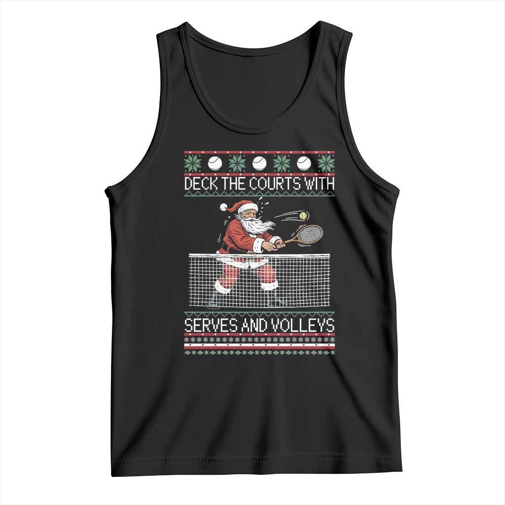 Deck The Courts With Serves And Volleys Tank Top Funny Tennis Ugly Christmas - Wonder Print Shop