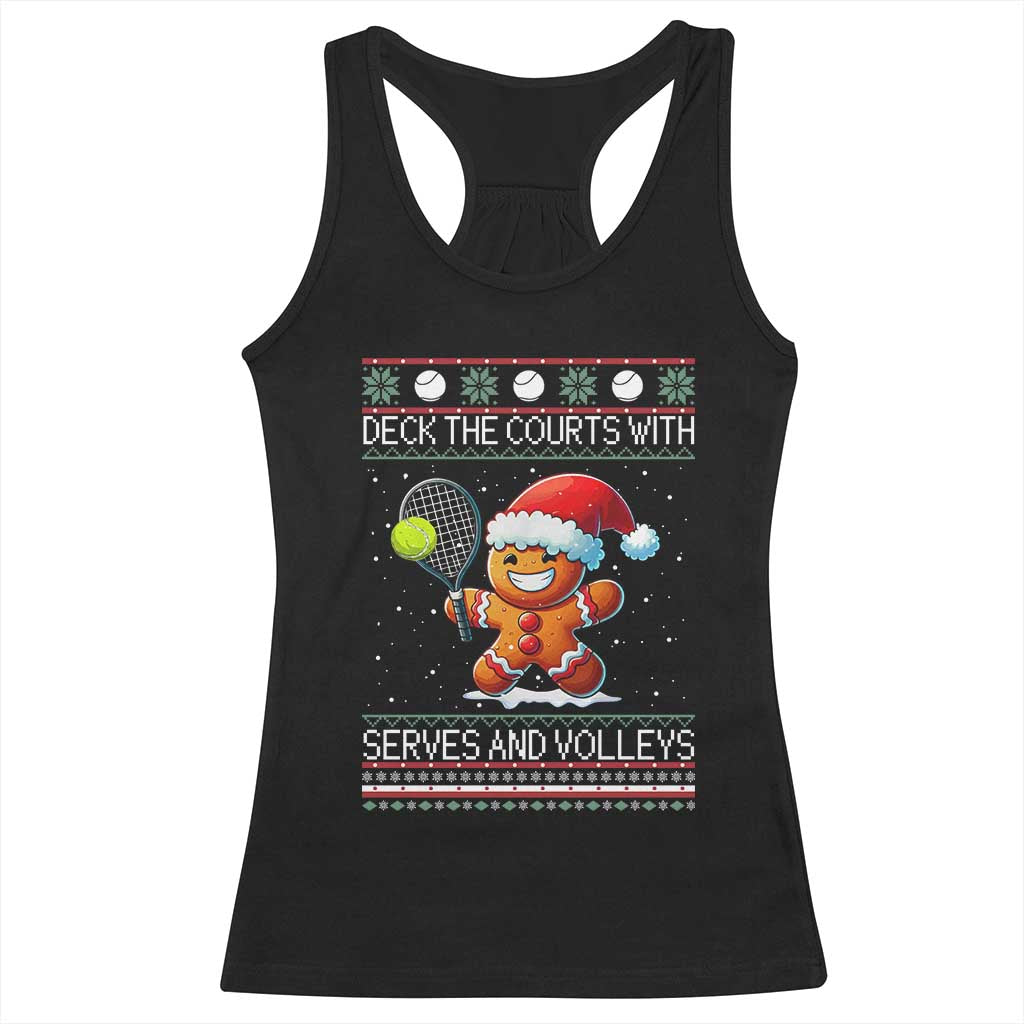 Funny Tennis Ugly Christmas Gingerbread Player Gift Racerback Tank Top Deck The Courts With Serves And Volleys - Wonder Print Shop