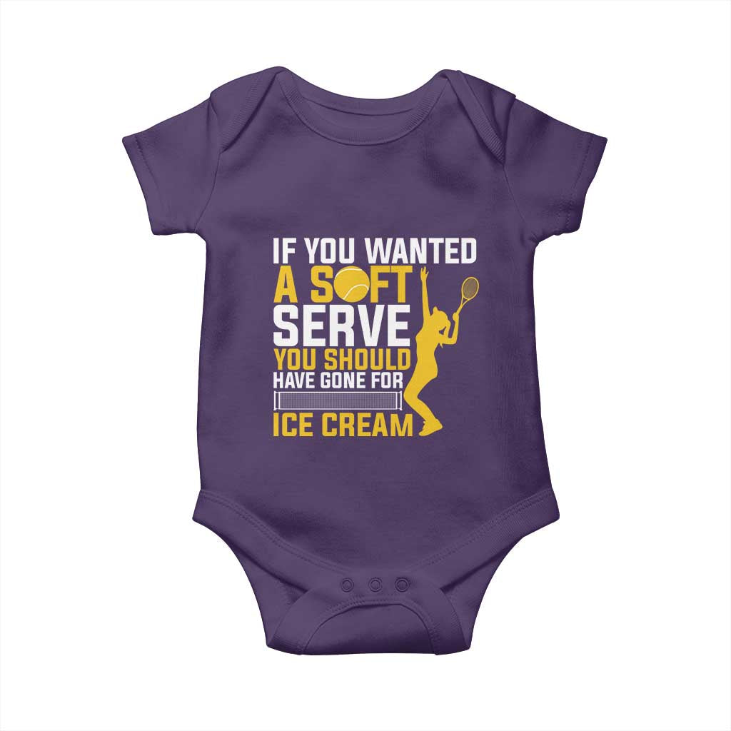If You Wanted Soft Serve Gone For Ice Cream Baby Onesie Tennis Lover Gift - Wonder Print Shop