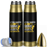 If You Wanted Soft Serve Gone For Ice Cream Bullet Tumbler Tennis Lover Gift - Wonder Print Shop