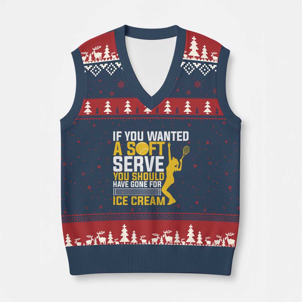 If You Wanted Soft Serve Gone For Ice Cream V-Neck Knit Sweater Vest Tennis Lover Gift - Wonder Print Shop