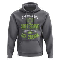 If You Wanted Soft Serve Gone For Ice Cream Hoodie Funny Tennis Player Gift - Wonder Print Shop