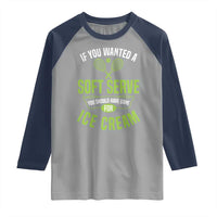 If You Wanted Soft Serve Gone For Ice Cream Raglan Shirt Funny Tennis Player Gift - Wonder Print Shop