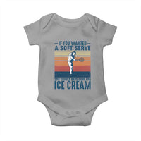 Retro Tennis Player Gift Baby Onesie If You Wanted Soft Serve Gone For Ice Cream - Wonder Print Shop