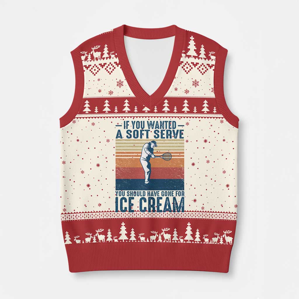 Retro Tennis Player Gift V-Neck Knit Sweater Vest If You Wanted Soft Serve Gone For Ice Cream - Wonder Print Shop