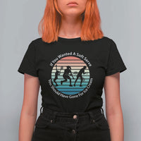 Sarcastic Tennis Girl Gift T Shirt For Women If You Wanted Soft Serve Gone For Ice Cream - Wonder Print Shop