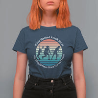 Sarcastic Tennis Girl Gift T Shirt For Women If You Wanted Soft Serve Gone For Ice Cream - Wonder Print Shop