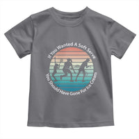 Sarcastic Tennis Girl Gift Toddler T Shirt If You Wanted Soft Serve Gone For Ice Cream - Wonder Print Shop