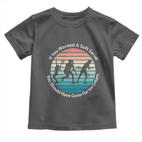 Sarcastic Tennis Girl Gift Toddler T Shirt If You Wanted Soft Serve Gone For Ice Cream - Wonder Print Shop