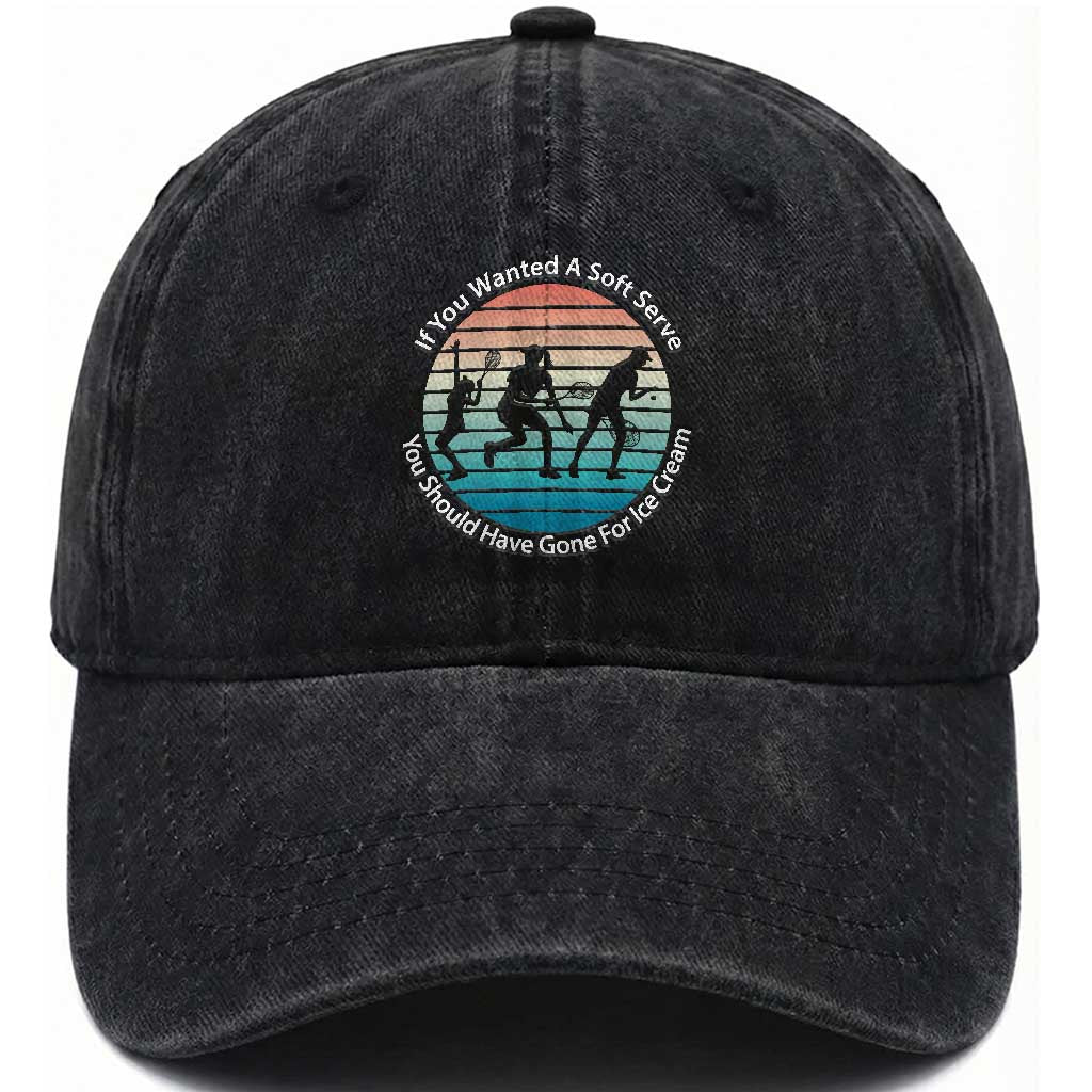Sarcastic Tennis Girl Gift Washed Cotton Baseball Cap If You Wanted Soft Serve Gone For Ice Cream