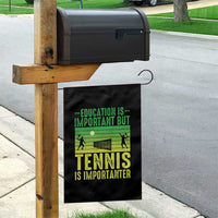 Vintage Retro Tennis Quote Garden Flag Education Is Important But Tennis Is Importanter - Wonder Print Shop