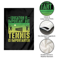 Vintage Retro Tennis Quote Garden Flag Education Is Important But Tennis Is Importanter - Wonder Print Shop