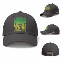 Vintage Retro Tennis Quote Baseball Cap Education Is Important But Tennis Is Importanter