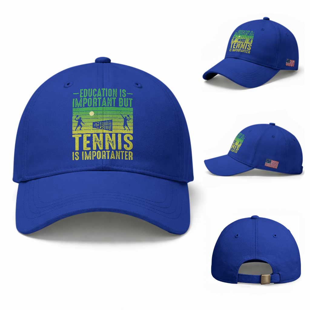 Vintage Retro Tennis Quote Baseball Cap Education Is Important But Tennis Is Importanter