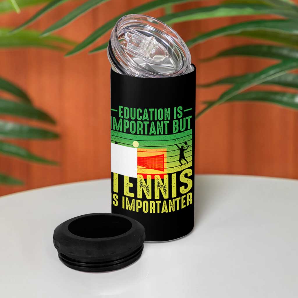 Vintage Retro Tennis Quote 4 in 1 Can Cooler Tumbler Education Is Important But Tennis Is Importanter - Wonder Print Shop