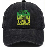 Vintage Retro Tennis Quote Washed Cotton Baseball Cap Education Is Important But Tennis Is Importanter