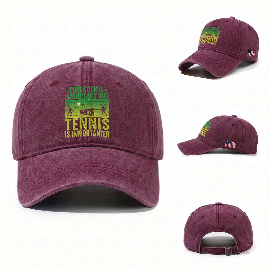 Vintage Retro Tennis Quote Washed Cotton Baseball Cap Education Is Important But Tennis Is Importanter
