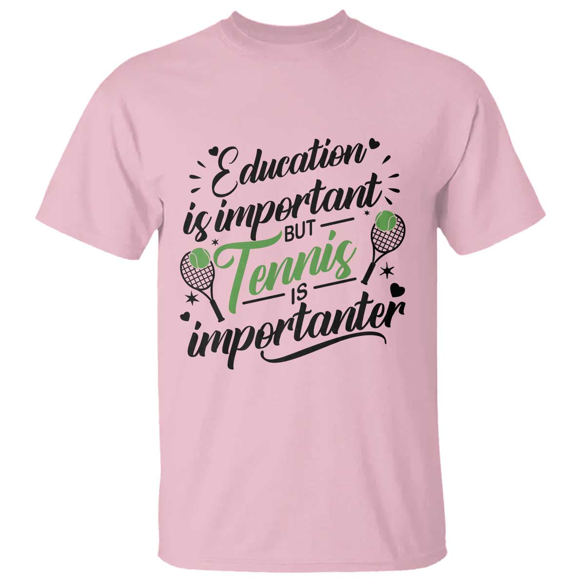 Education Is Important But Tennis Is Importanter T Shirt Funny Tennis Player Gift - Wonder Print Shop