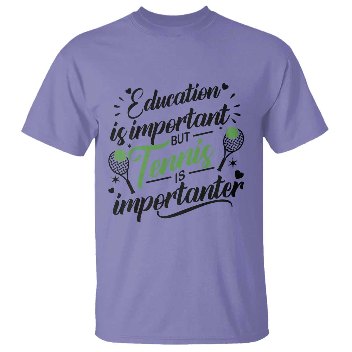 Education Is Important But Tennis Is Importanter T Shirt Funny Tennis Player Gift - Wonder Print Shop