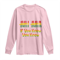 Funny Black History Six Seven Meme Long Sleeve Shirt If You Know You Know - Wonder Print Shop