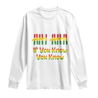 Funny Black History Six Seven Meme Long Sleeve Shirt If You Know You Know - Wonder Print Shop