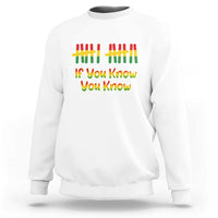 Funny Black History Six Seven Meme Sweatshirt If You Know You Know - Wonder Print Shop