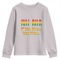 Funny Black History Six Seven Meme Youth Sweatshirt If You Know You Know - Wonder Print Shop