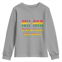 Funny Black History Six Seven Meme Youth Sweatshirt If You Know You Know - Wonder Print Shop