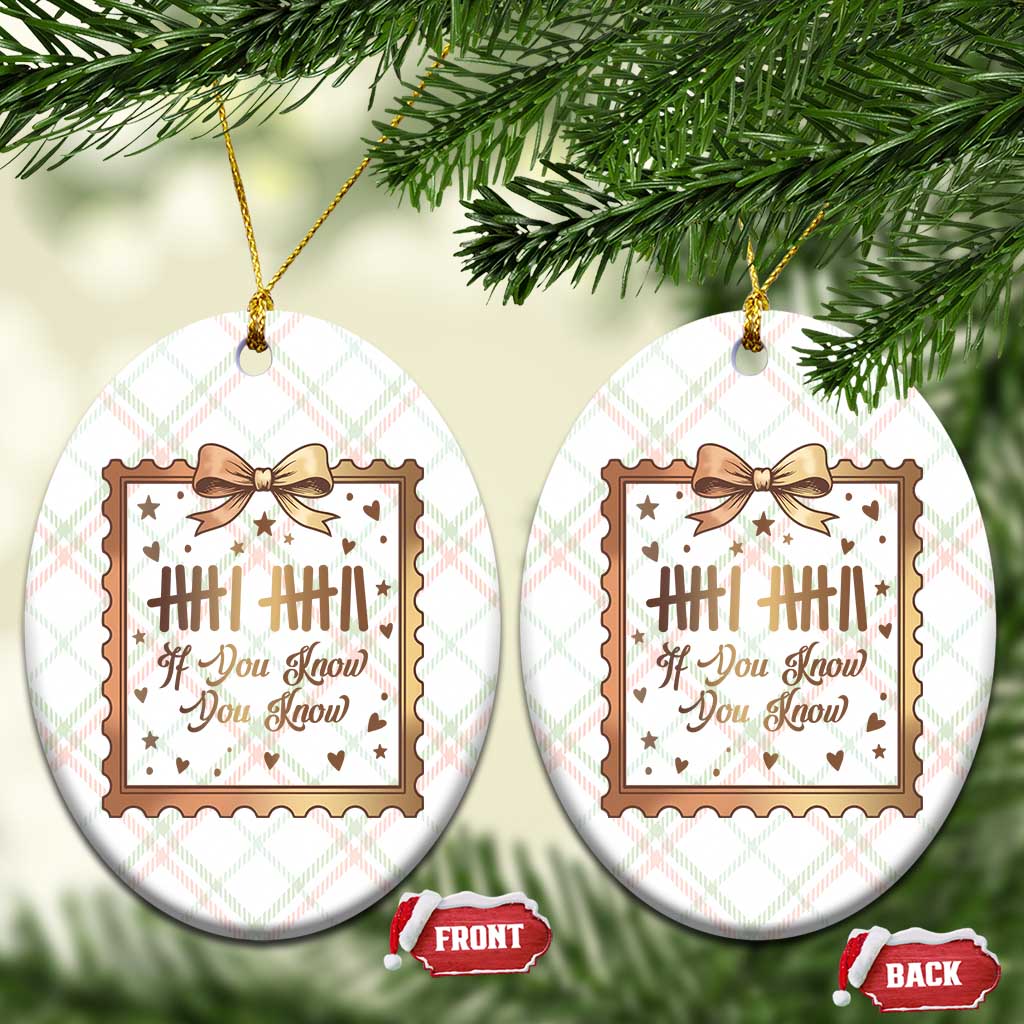 If You Know You Know Six Seven Meme Ceramic Ornament African American Gift